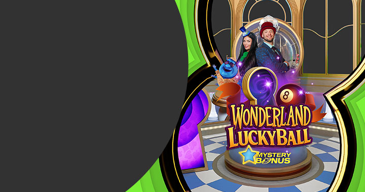 WONDERLAND LUCKY BALL LAUNCHES